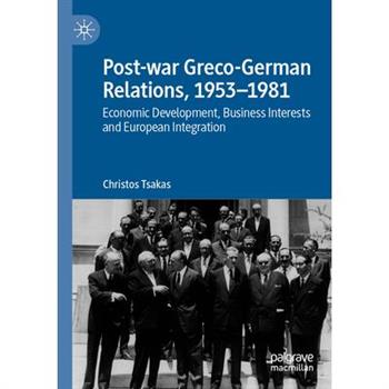 Post-War Greco-German Relations, 1953-1981