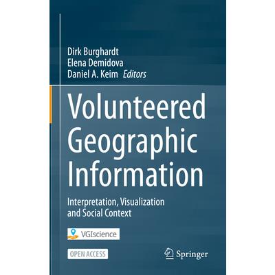 Volunteered Geographic Information