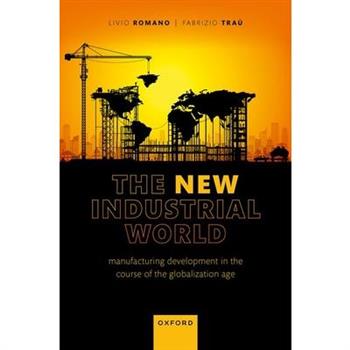 The New Industrial World