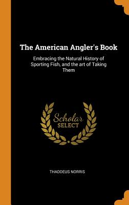 The American Angler’s Book