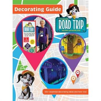 Vbs 2025 Road Trip Decorating Guide