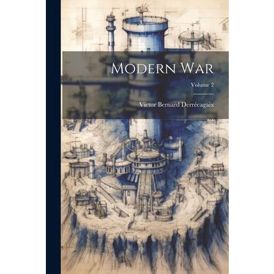 Modern War; Volume 2