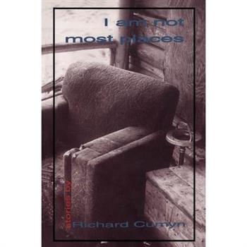 I Am Not Most Places