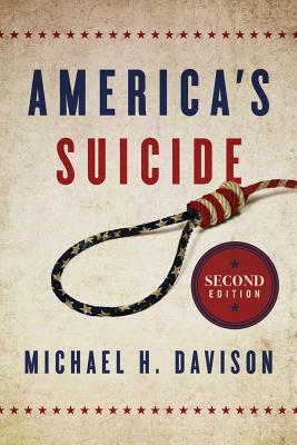 America’s Suicide, 2nd Edition