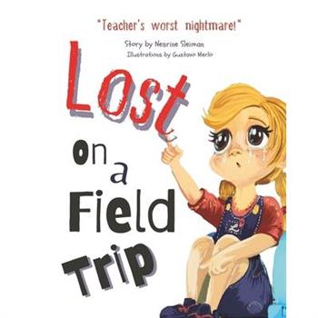 Lost On a Field Trip