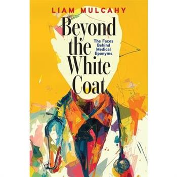 Beyond the White Coat