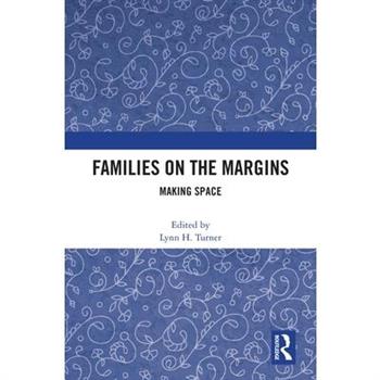 Families on the Margins