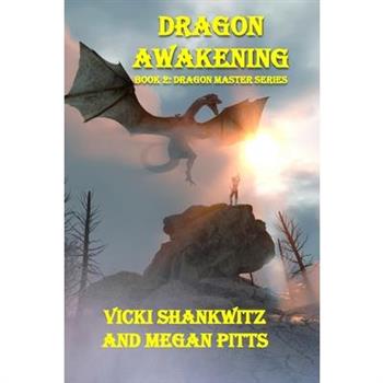 The Dragon Awakening