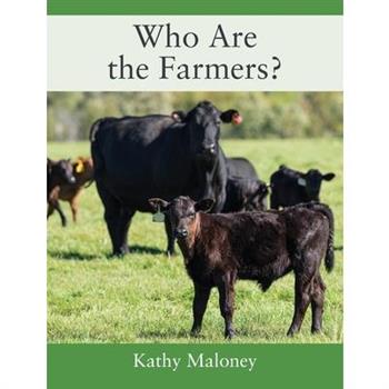 Who Are the Farmers?