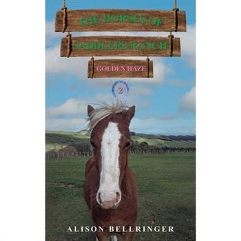 The Horses of Saddlers Ranch