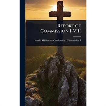 Report of Commission I-VIII