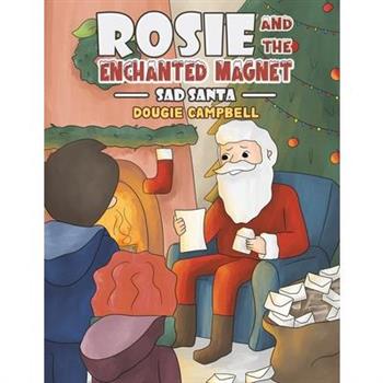 Rosie and the Enchanted Magnet