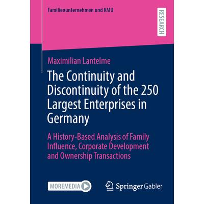 The Continuity and Discontinuity of the 250 Largest Enterprises in Germany
