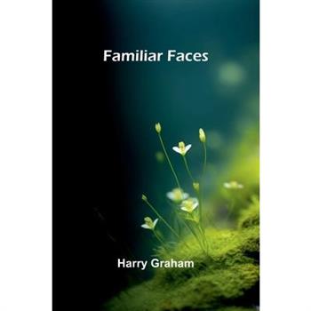 Familiar Faces