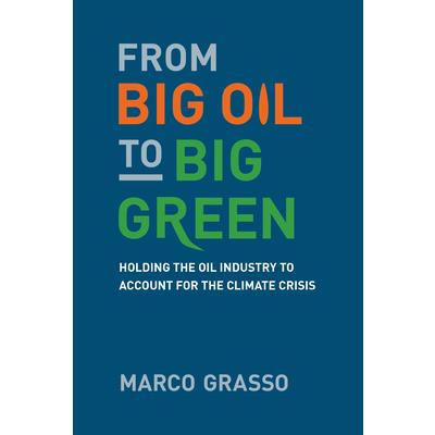 From Big Oil to Big Green