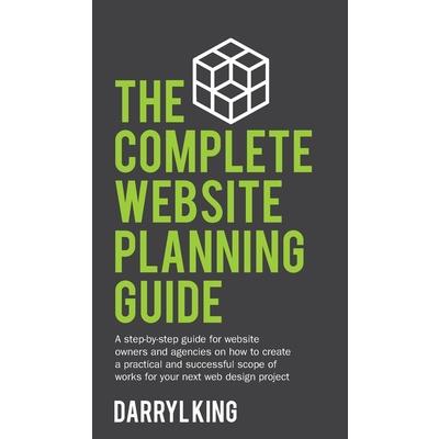 The Complete Website Planning Guide