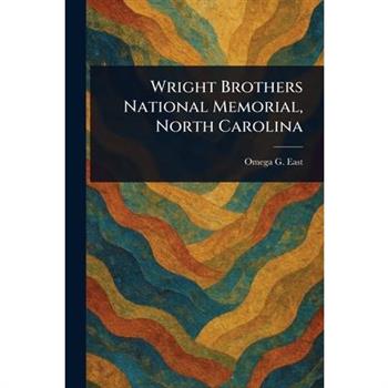 Wright Brothers National Memorial, North Carolina