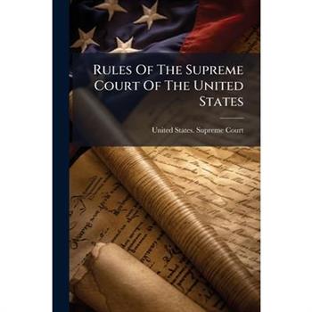 Rules Of The Supreme Court Of The United States