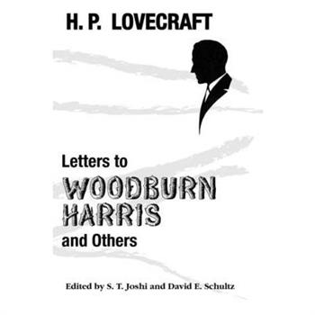 Letters to Woodburn Harris and Others