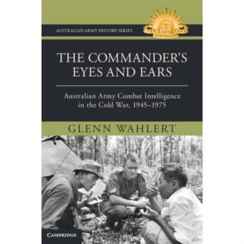 The Commander's Eyes and Ears
