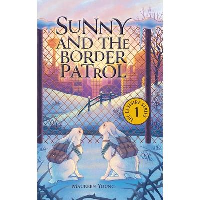 Sunny and the Border Patrol