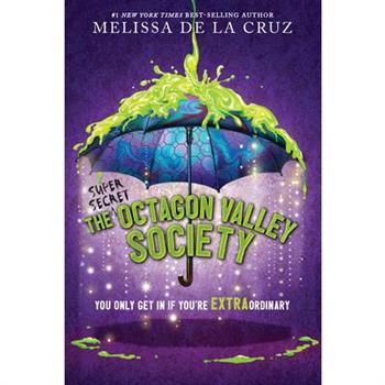 The (Super Secret) Octagon Valley Society