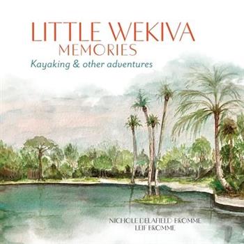 Little Wekiva Memories