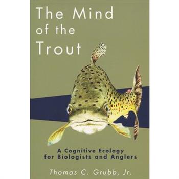 The Mind of the Trout