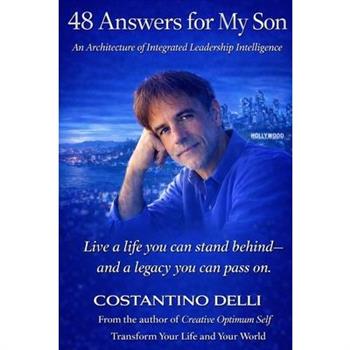 48 Answers for My Son
