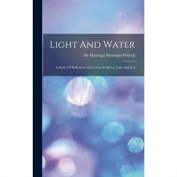 Light And Water