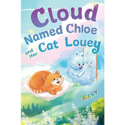 Cloud-Named-Chloe and Her Cat Louey Cloud-Named-Chloe and Her Cat Louey