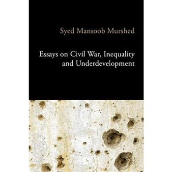 Essays on Civil War, Inequality and Underdevelopment