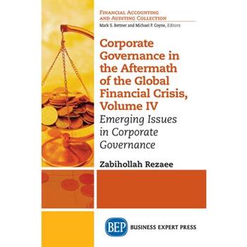 Corporate Governance in the Aftermath of the Global Financial Crisis, Volume IV