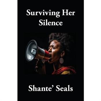 Surviving Her Silence