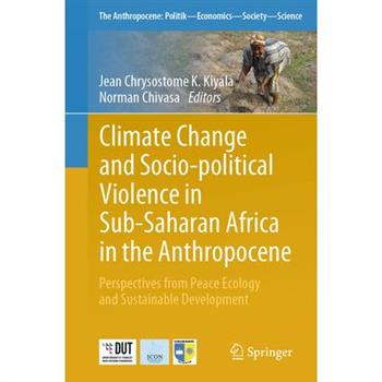 Climate Change and Socio-Political Violence in Sub-Saharan Africa in the Anthropocene