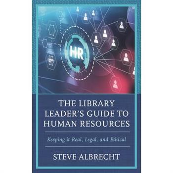 The Library Leader’s Guide to Human Resources