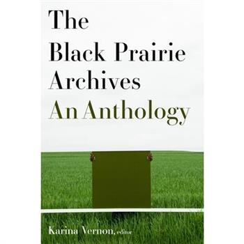 The Black Prairie Archives