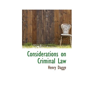 Considerations on Criminal Law