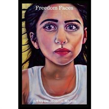 Freedom Faces