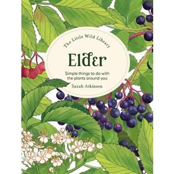 The Little Wild Library: Elder