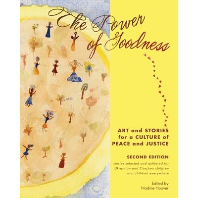 The Power of Goodness