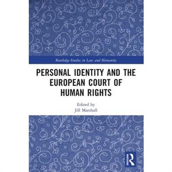 Personal Identity and the European Court of Human Rights