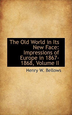 The Old World in Its New Face