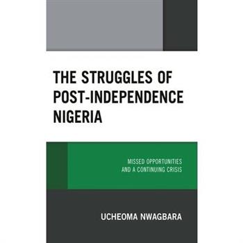 The Struggles of Post-Independence Nigeria