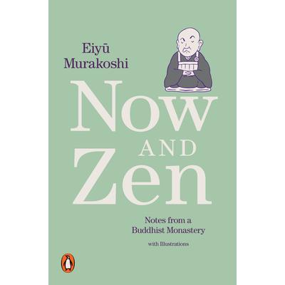 Now and Zen