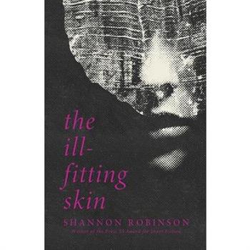 The Ill-Fitting Skin