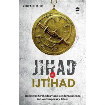 Jihad Or Ijtihad