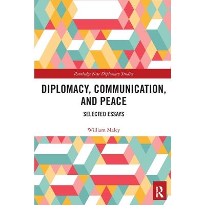 Diplomacy, Communication, and Peace