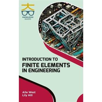 Introduction to Finite Elements in Engineering