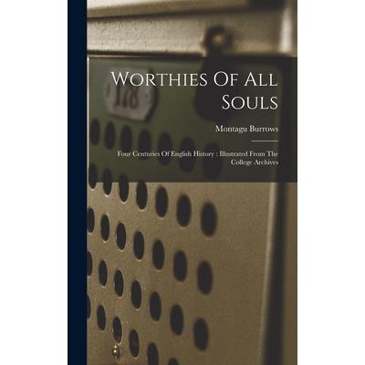 Worthies Of All Souls